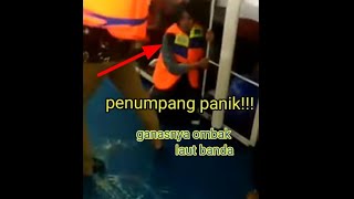 Download Lagu ganasnya gelombang tinggi laut banda. penumpang kapal wanci panik. @tadamurachanel1923 MP3