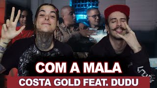 Costa Gold - Com a mala 💼 (feat. Dudu) [Prod. Nox e André Nine] | REACT / ANÁLISE VERSATIL