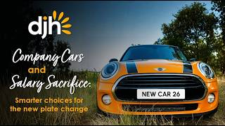 Company Cars & Salary Sacrifice: Smarter choices for the new plate change