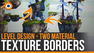 How to do two material texture border | level design Tutorial | Blender 2.79