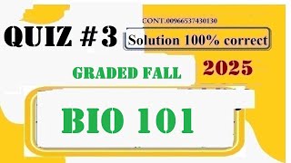 bio 101 quiz 3 solution fall 2025