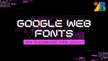 How to Self-Host Google Fonts on your own WordPress Website, in 2022