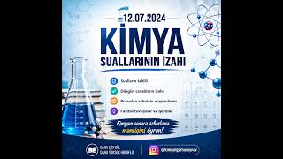 12.07.2026 I Qrup Qəbul II CƏHD Kimya suallarının izahı
