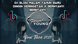 Dj Viral Tiktok | Dj Slow Dingin Keringetan X Bernyanyi² Remix Malam Tahun Baru 2021