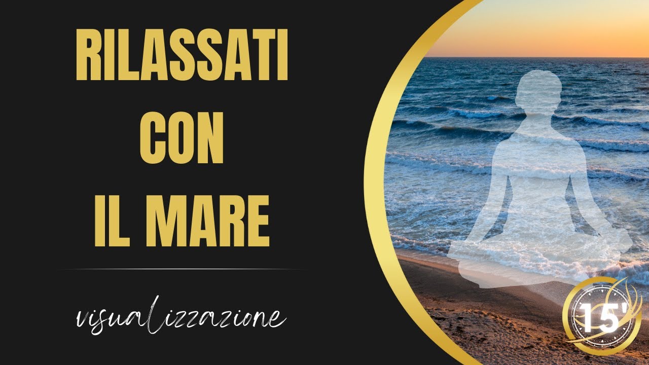 Rilassati con il Sottofondo del Mare: Meditazione Guidata per una ...