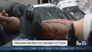 Owner Of Las Vegas Tattoo Shop Delves Into The Meaning Behind Polynesian Tattoos