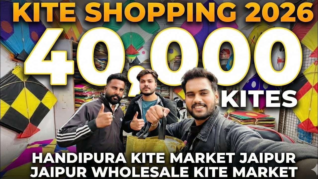 40,000 KITE SHOPPING JAIPUR😍|| HANDIPURA KITE MARKET 2026🔥|| CHEAPEST KITE MARKET😱 || SAHIL MEENA