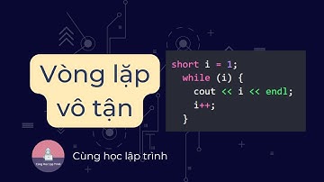[Tech Talk] Vòng lặp vô tận hay là nó sẽ dừng lại?