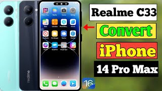 Realme C33 Convert iPhone 14 Pro Max | iOS 16 | By HM Technical screenshot 2