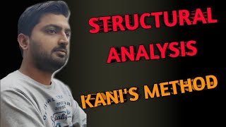 |Structural Analysis| |Kani's Method|  Lecture-2