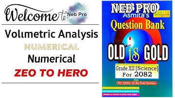 Volumetric Analysis Important Numerical | Class 12 Chemistry NEB | NEB Pro