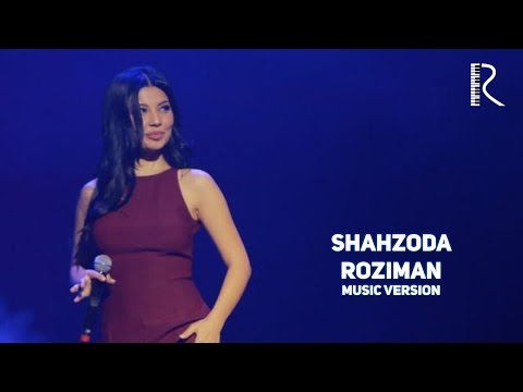 Shahzoda — Roziman | Шахзода — Розиман (AUDIO)