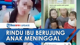 Chat Terakhir Suami Yang Ajak 2 Anaknya Bunuh Diri Karena Istri Jadi TKW: Nduk Pulang, Anak Sakit Chat Terakhir Suami Yang Ajak 2 Anaknya Bunuh Diri Karena Istri Jadi TKW: Nduk Pulang, Anak Sakit