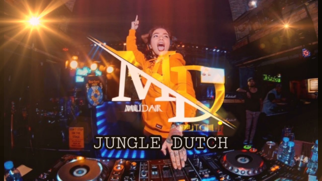 🎶JUNGLE DUTCH-{KEKASIH-PUJAAN-HATI}mudar_dutch🎶