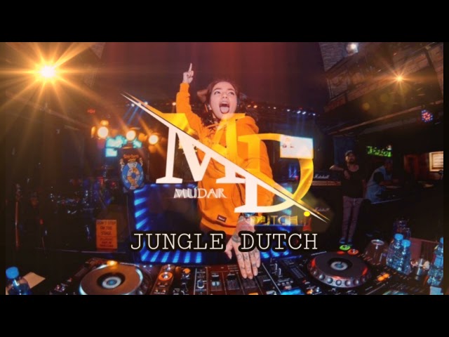 🎶JUNGLE DUTCH-{KEKASIH-PUJAAN-HATI}mudar_dutch🎶 class=