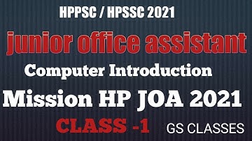 Computer Introduction  || JOA (Class -1) || mission HP JOA 2021 || GS CLASSES