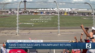Fans cheer NASCAR's return to Nashville Superspeedway