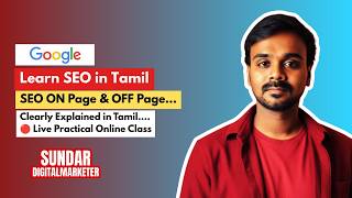 🔴 1 Hour Live SEO Training in Tamil | 🔥 SEO Confused-a? Clearly Explained ON Page & OFF Page SEO