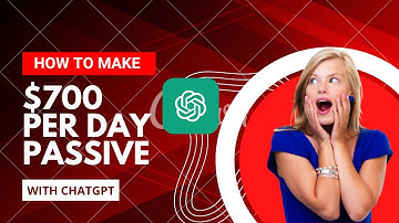 How to Make $700 Passive Per Day with ChatGPT Ai - Easy Way
