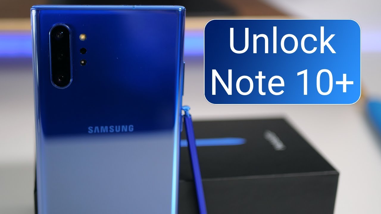 How To Unlock A Galaxy Note 10 Plus