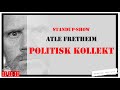 Politisk kollekt standupshow med atle fretheim