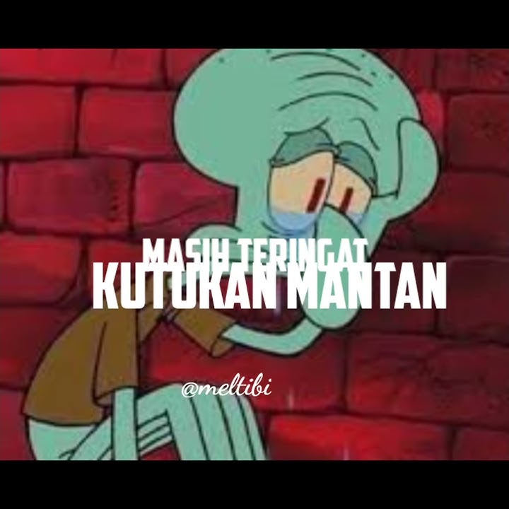 Story wa terbaru|| story kekinian|| squidward galau
