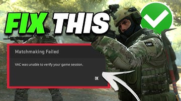 FIX CS2 VAC Was Unable to Verify Your Game Session Error - Counter Strike 2 | NEW 2025🎮🔥