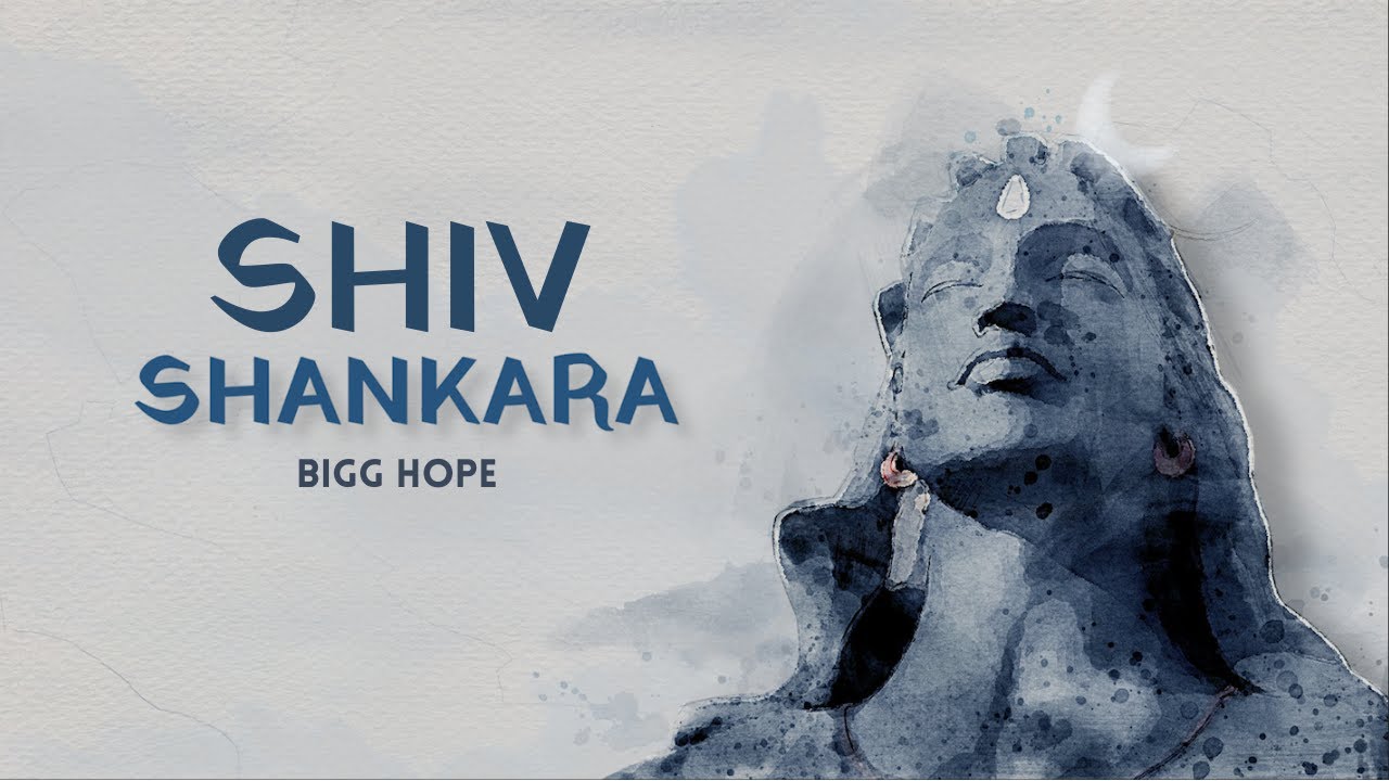 Shankara - Bigg Hope | Official Visualizer ( Shankara Shiv Shankara ...
