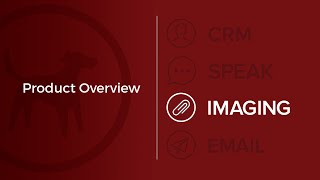 Product Overview – Imaging
