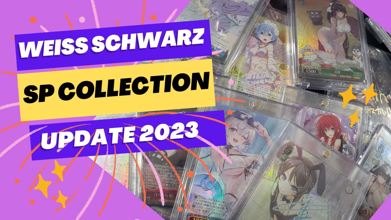WEISS SCHWARZ SIGNATURE COLLECTION UPDATE 2023