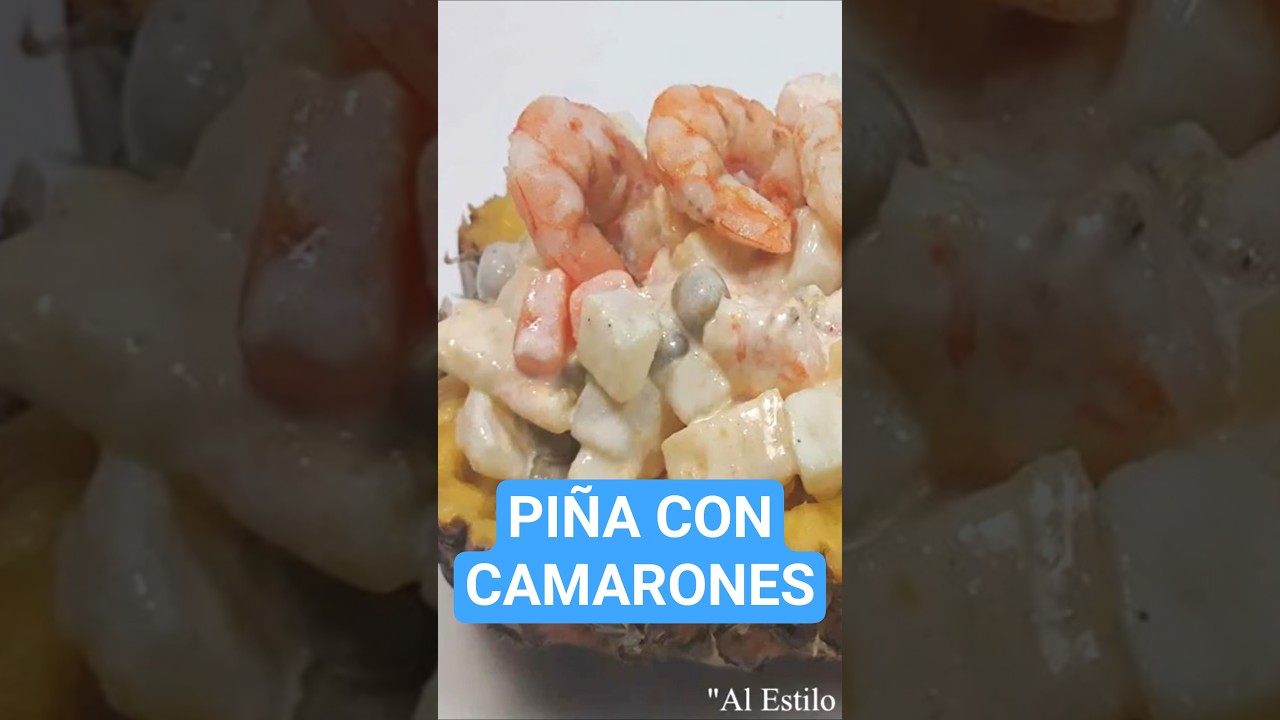 piña con camarones #ensaladarusa #camarones