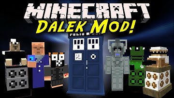 Minecraft Mod Showcase: Dalek Mod! [TARDIS, New Mobs, Bessie!]