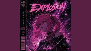 EXPLOSION (feat. Abby Springsteen)