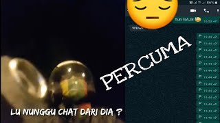 Story WA CUMA PELAMPIASAN DI SAAT KESEPIAN