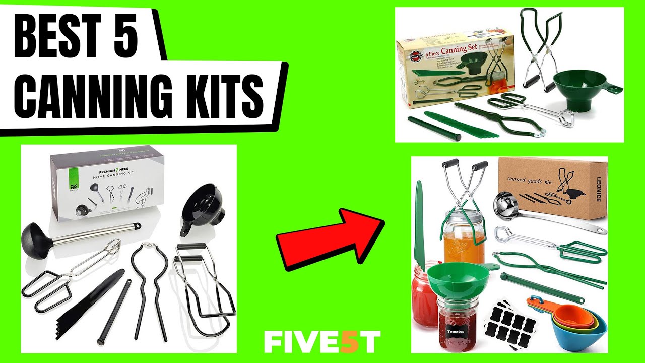 Best 5 Canning Kits 2021