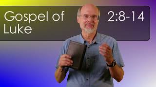 Luke 2:8-14 Angels Make an Announcement
