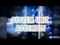 ASSEMBLING A SYSTEM UNIT - CSS GRADE 9 ICT