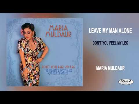 Maria Muldaur - Leave My Man Alone