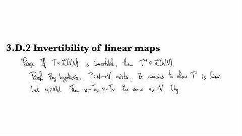 3.D.2 Invertibility of linear maps