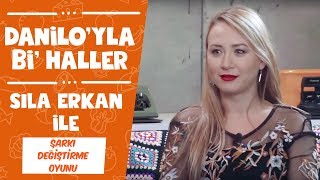 Sıla Erkan Ile Keyifli Sohbet & Şarkı Değiştirme Oyunu Daniloyla Bi Haller