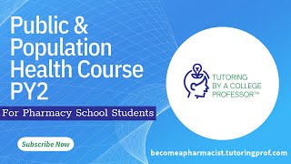 Become A Pharmacist: Public & Population Health Course PY2