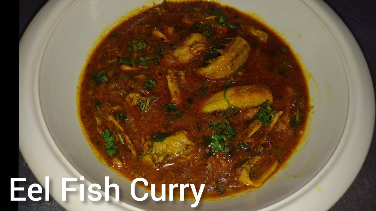 Eel Fish Curry Recipe | How to Make Eel at Home