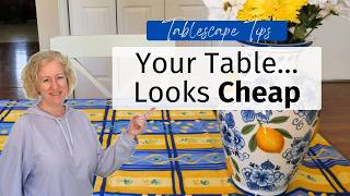 7 Styling MISTAKES That Make Your Table Look CHEAP (Do You Do These?)