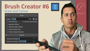 Brush Creator #6 - Grain and Canvas in Rebelle 4 - How to show and use the canvas texture and grain