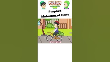 Islamic Songs For Kids - Prophet Muhammad Song #shorts #nasheed #prophetmuhammad #islamicsong