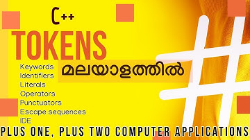 C++ Tokens | Plus One, Plus Two Computer Applications | Computer Science |