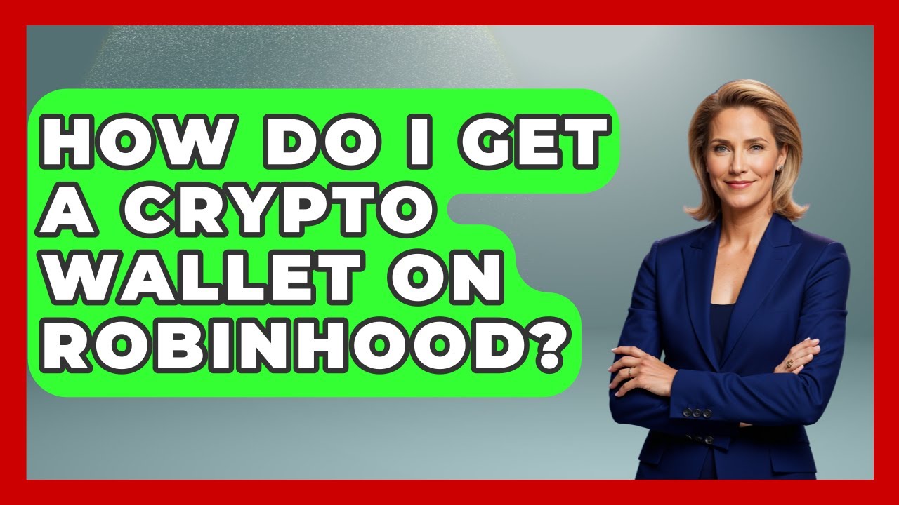 How Do I Get A Crypto Wallet on Robinhood? - CryptoBasics360.com