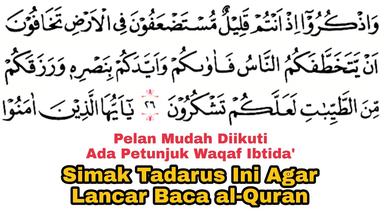 Tadarus Surat al-Anfaal Ayat 26-40 Ada Tanda Warna Panjang & Dengung Agar Lancar Baca al-Quran