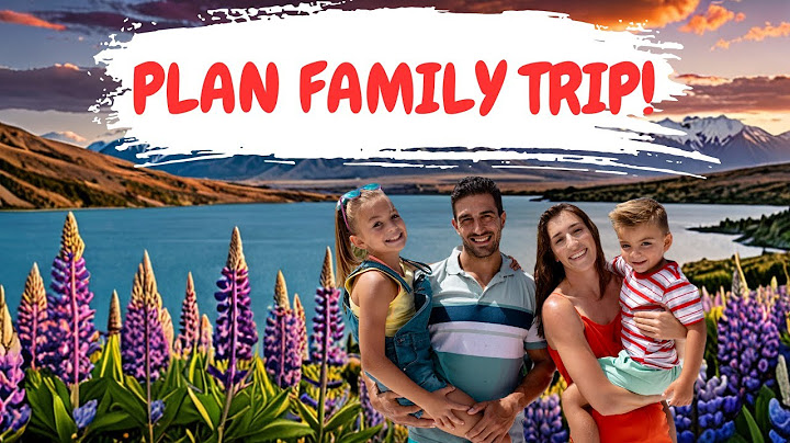 DO IT RIGHT! NZ Family Holiday South Island Itinerary