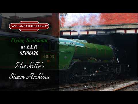 East Lancashire Railway, Flying Scotsman at ELR 05/06/26 thumbnail